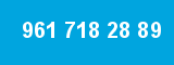 961 718 28 89